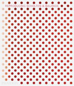 Reproducing Scholten and Baijings  9780714868714 Front Cover