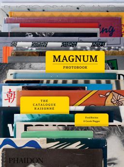 Magnum Photobook The Catalogue Raisonnï¿½  9780714872117 Front Cover