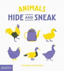Animals Hide and Sneak  9780714874227 Front Cover