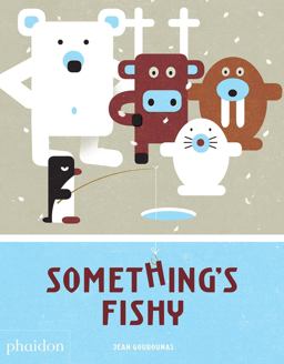 Something's Fishy  9780714875316 Front Cover