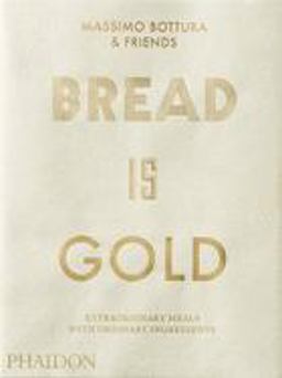 Bread Is Gold  9780714875361 Front Cover