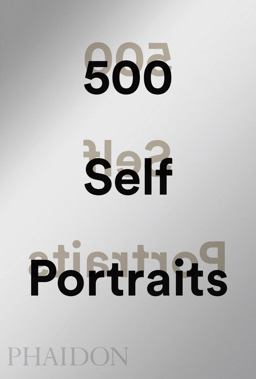 500 Self-Portraits  9780714875958 Front Cover