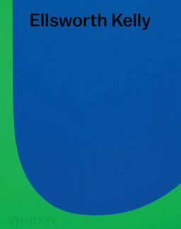 Ellsworth Kelly  9780714876429 Front Cover