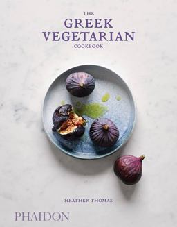 The Greek Vegetarian Cookbook The Greek Vegetarian Cookbook