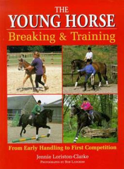 Young Horse Breaking and Training  9780715308486 Front Cover
