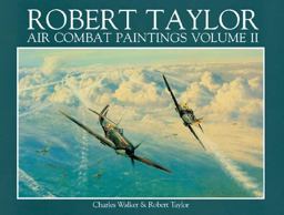 Robert Taylor Air Combat Paintings