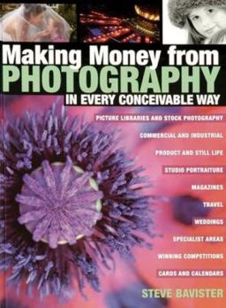 Making Money from Photography in Every Conceivable Way