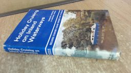 Holiday Cruising on Inland Waterways