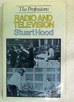 Radio and Television