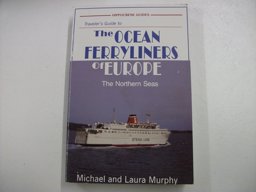 Traveler's Guide to the Ocean Ferryliners of Europe