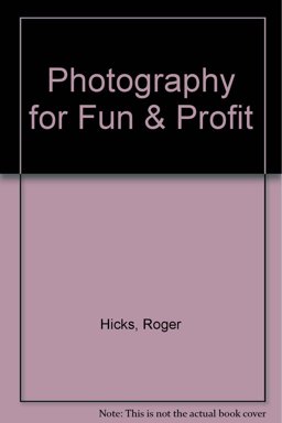 Photography for Fun & Profit