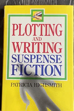 Plotting and Writing Suspense Fiction