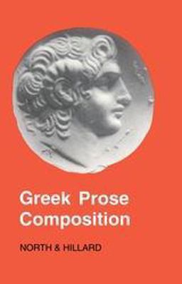 Greek Prose Composition 9th 9780715612842 Front Cover