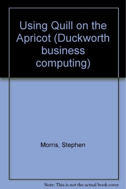 Using Quill on the ACT Apricot