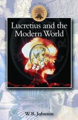 Lucretius in the Modern World  9780715628829 Front Cover