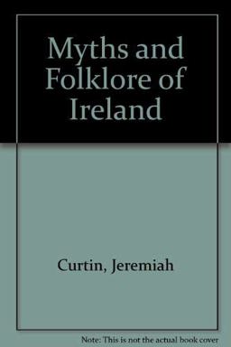 Myths and Folklore of Ireland