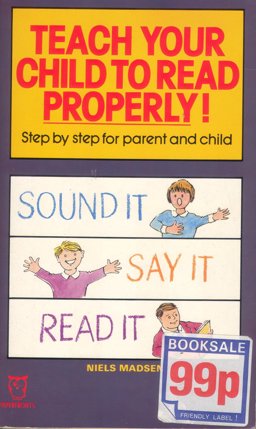 Teach Your Child to Read Properly