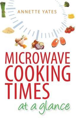 Microwave Cooking Times at a Glance  9780716020677 Front Cover