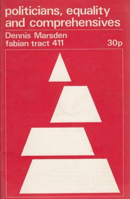 Politicians, Equality and Comprehensives