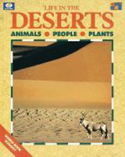 Life in the Deserts
