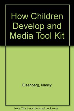 How Children Develop and Media Tool Kit