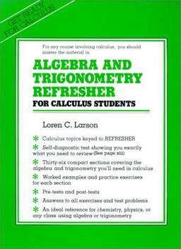 Algebra and Trigonometry Refresher for Calculus Students 1st 9780716711100 Front Cover