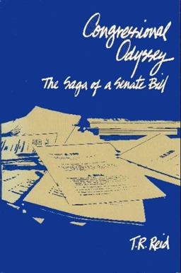 Congressional Odyssey The Saga of a Senate Bill  9780716711728 Front Cover