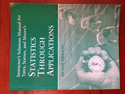 Solutions Manual for Statistics Through Applications