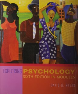 Exploring Psychology in Modules, Psychinquiry and Scientific American Reader to Accompany Myers