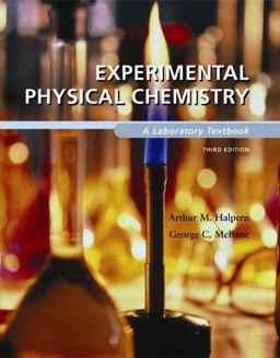Experimental Physical Chemistry A Laboratory Textbook 3rd 9780716717355 Front Cover