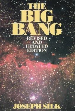 Big Bang The Creation and Evolution of the Universe 2nd 9780716718123 Front Cover