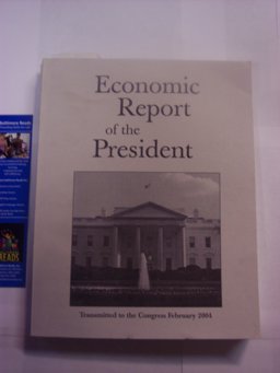 Economic Report of the President 2004