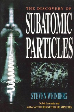 Discovery of Subatomic Particles