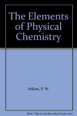 The Elements of Physical Chemistry