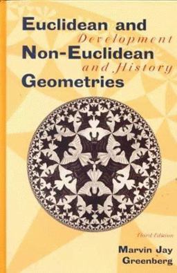 Euclidean and Non-Euclidean Geometry Development and History 3rd 9780716724469 Front Cover