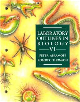 Laboratory Outlines in Biology VI 6th 9780716726333 Front Cover