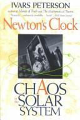 Newton's Clock Chaos in the Solar System  9780716727248 Front Cover