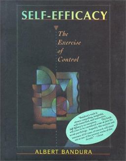 Self-Efficacy The Exercise of Control 11th 9780716728504 Front Cover