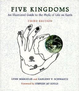 Five Kingdoms An Illustrated Guide to the Phyla of Life on Earth 3rd 9780716730279 Front Cover