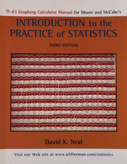 TI-83 Manual for Introduction to the Practice of Statistics