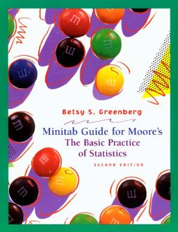 Minitab Manual for the Basic Practice of Statistics