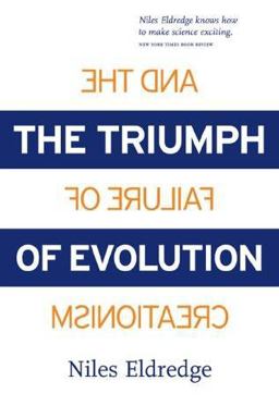 The Triumph of Evolution