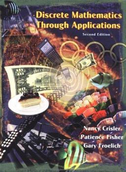 Discrete Mathematics Through Applications 2nd 9780716736523 Front Cover