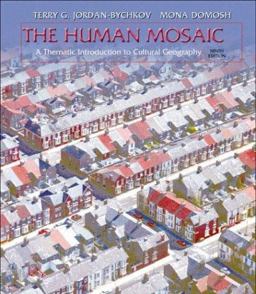 Human Mosaic A Thematic Introduction to Cultural Geography 9th 9780716739067 Front Cover