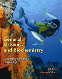 General, Organic, and Biochemistry Connecting Chemistry to Your Life 2nd 9780716743750 Front Cover