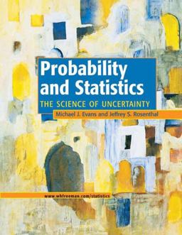 Probability and Statistics The Science of Uncertainty  9780716747420 Front Cover