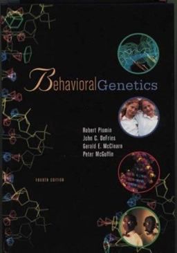 Behavioral Genetics 4th 9780716751595 Front Cover