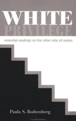 White Privilege Essential Readings on the Other Side of Racism  9780716752950 Front Cover