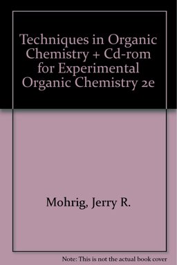 Techniques in Organic Chemistry for Experimental Organic Chemistry