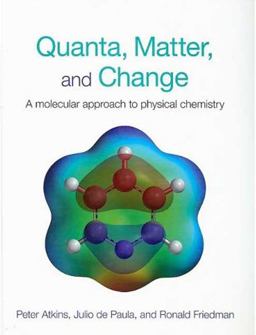 Quanta, Matter, and Change A Molecular Appraoch to Physical Change  9780716761174 Front Cover